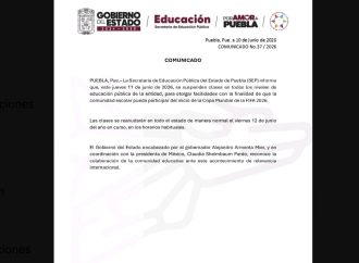 SEP Puebla suspende clases el 11 de junio por inicio del Mundial de Fútbol