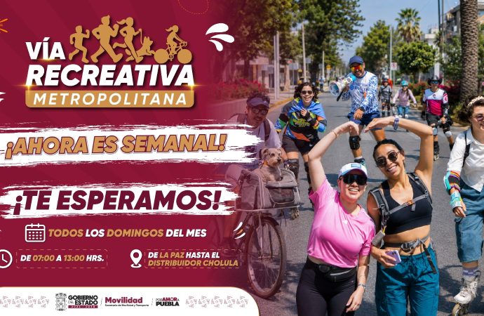 Gobierno de Puebla anuncia que la Vía Recreativa Metropolitana será semanal a partir del 28 de junio